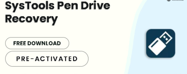 SysTools Pen Drive Recovery